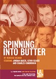 Spinning Into Butter by Rebecca Gilman